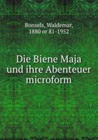 Die Biene Maja und ihre Abenteuer microform