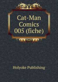 Cat-Man Comics 005 (fiche)