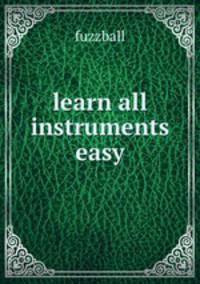 learn all instruments easy