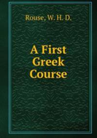 A First Greek Course