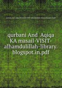 qurbani And Aqiqa KA masail-VISIT-alhamdulillah-library.blogspot.in.pdf