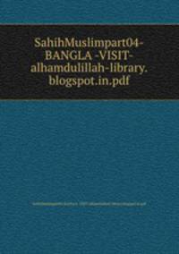 SahihMuslimpart04-BANGLA -VISIT-alhamdulillah-library.blogspot.in.pdf