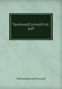 TawheedComesFirst.pdf