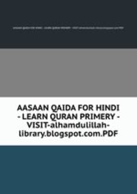 AASAAN QAIDA FOR HINDI - LEARN QURAN PRIMERY - VISIT-alhamdulillah-library.blogspot.com.PDF