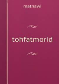 tohfatmorid
