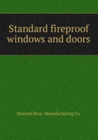 Standard fireproof windows and doors