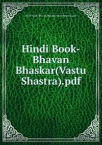 Hindi Book-Bhavan Bhaskar(Vastu Shastra).pdf