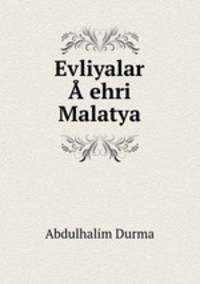 Evliyalar A?ehri Malatya