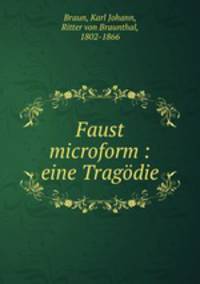 Faust microform : eine Tragodie