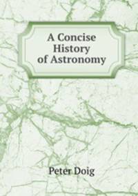 A Concise History of Astronomy
