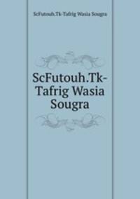ScFutouh.Tk-Tafrig Wasia Sougra