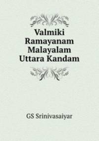 Valmiki Ramayanam Malayalam Uttara Kandam