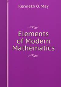 Elements of Modern Mathematics