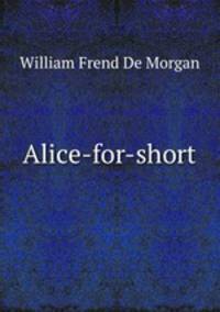 Alice-for-short