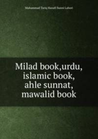 Milad book,urdu,islamic book,ahle sunnat,mawalid book