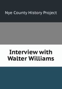 Interview with Walter Williams
