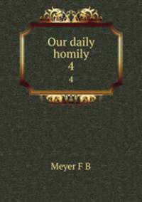 Our daily homily. 4