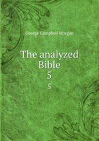 The analyzed Bible. 5