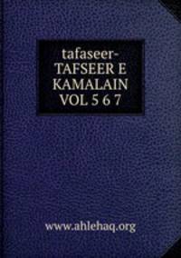 tafaseer-TAFSEER E KAMALAIN VOL 5 6 7