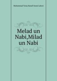 Melad un Nabi,Milad un Nabi