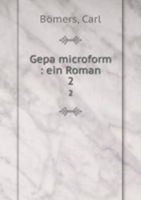 Gepa microform : ein Roman. 2