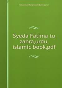 Syeda Fatima tu zahra,urdu,islamic book,pdf