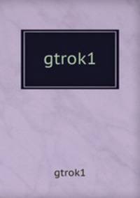 gtrok1