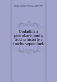 Omladina a pokrokove hnuti; trochu historie a trochu vzpominek