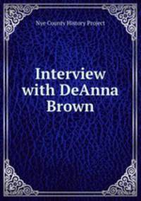 Interview with DeAnna Brown