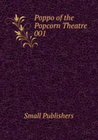 Poppo of the Popcorn Theatre 001