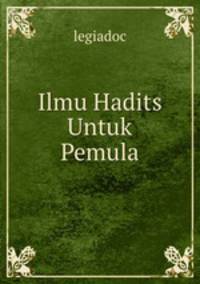 Ilmu Hadits Untuk Pemula