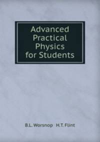 Advanced Practical Physics for Students