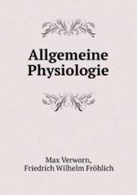 Allgemeine Physiologie