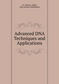 Advanced DNA Techniques and Applications