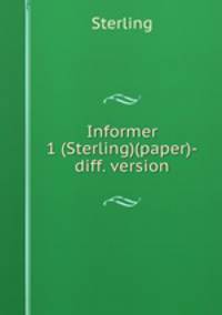 Informer 1 (Sterling)(paper)-diff. version