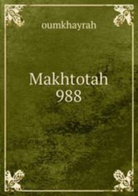 Makhtotah 988
