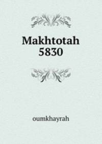 Makhtotah 5830