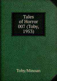 Tales of Horror 007 (Toby, 1953)