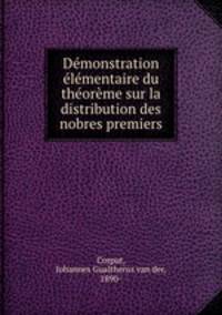 Demonstration elementaire du theoreme sur la distribution des nobres premiers