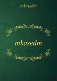 mkasedm