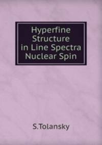 Hyperfine Structure in Line Spectra & Nuclear Spin