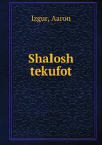 Shalosh tekufot