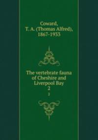The vertebrate fauna of Cheshire and Liverpool Bay. 2
