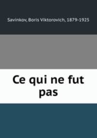 Ce qui ne fut pas