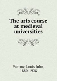 The arts course at medieval universities