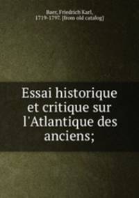 Essai historique et critique sur l