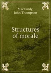 Structures of morale