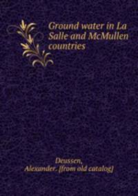 Ground water in La Salle and McMullen countries