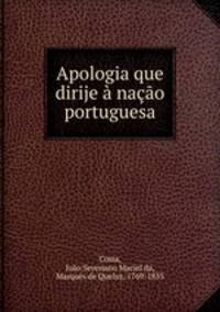 Apologia que dirije a nacao portuguesa