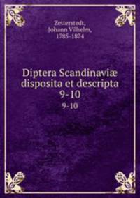 Diptera Scandinavi disposita et descripta. 9-10